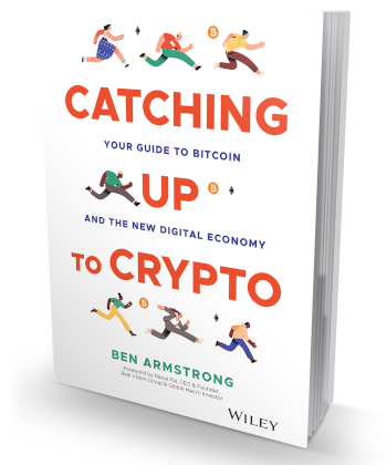 Image of Ben Armstrong's Book titled catching up to Crypto