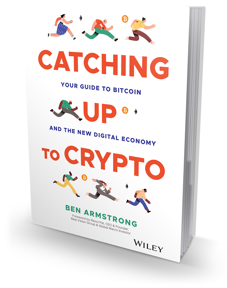 Catching up to Crypto by Ben Armstrong