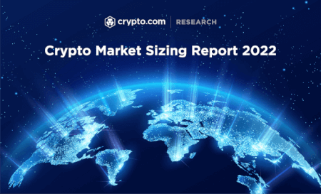 Crypto Market Sizing Report 2022